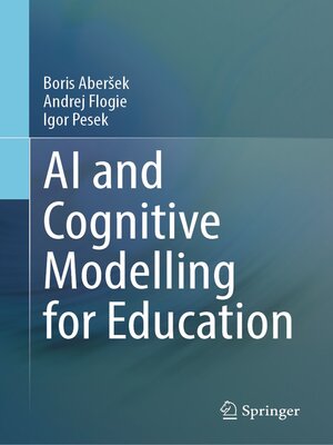 cover image of AI and Cognitive Modelling for Education